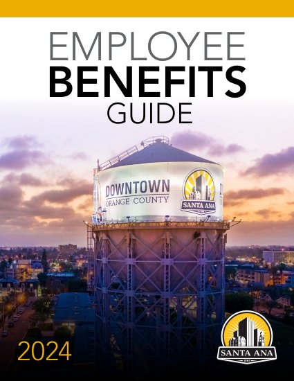 City Of Santa Ana 2024 Employee Benefits Guide   Cover 